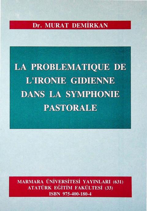 La Problematique De L'ironie Gidienne Dans La Symphonie Pastorale