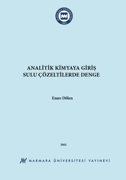 Analitik Kimyaya Giriş: (Sulu Çözeltilerde Denge)