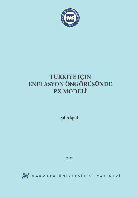 Türkiye için Enflasyon Öngörüsünde PX Modeli